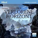 Der verlorene Horizont Cover des Buches Der verlorene Horizont (ISBN: B01I1GQN9G)