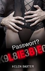 Passwort Liebe Cover des Buches Passwort Liebe (ISBN: B01I7BFN9Q)