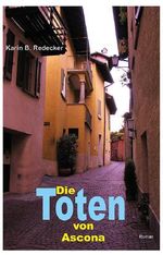 Die Toten von Ascona Cover des Buches Die Toten von Ascona (ISBN: B01IBUR0MQ)