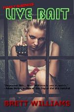Family Business: Live Bait Cover des Buches Family Business: Live Bait (ISBN: B01J0EOJ58)