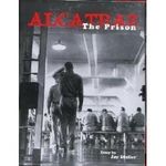 Alcatraz, the Prison by Jay Stuller (1999-07-31) Cover des Buches Alcatraz, the Prison by Jay Stuller (1999-07-31) (ISBN: B01JXOKLFC)