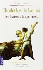 Les Liaisons Dangereuses (French Edition) by Choderlos de Laclos (1990-01-30) Cover des Buches Les Liaisons Dangereuses (French Edition) by Choderlos de Laclos (1990-01-30) (ISBN: B01K13EQKA)