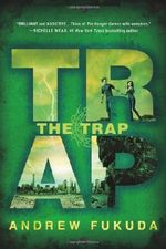 The Trap (The Hunt Trilogy) by Andrew Fukuda (2013-11-05) Cover des Buches The Trap (The Hunt Trilogy) by Andrew Fukuda (2013-11-05) (ISBN: B01K3HXGAA)
