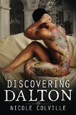 Discovering Dalton (Manchester Menage Collection) (Volume 2) by Nicole Colville (2015-08-30) Cover des Buches Discovering Dalton (Manchester Menage Collection) (Volume 2) by Nicole Colville (2015-08-30) (ISBN: B01K3IBW1E)