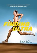 Finding Ultra: Rejecting Middle Age, Becoming One of the World's Fittest Men, and Discovering Myself by Rich Roll (2012-05-22) Cover des Buches Finding Ultra: Rejecting Middle Age, Becoming One of the World's Fittest Men, and Discovering Myself by Rich Roll (2012-05-22) (ISBN: B01K3IVNMM)