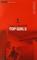 Top Girls by Caryl Churchill (1984-06-14) Cover des Buches Top Girls by Caryl Churchill (1984-06-14) (ISBN: B01K3IWYCA)