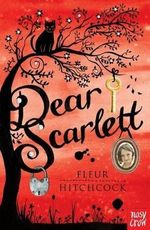 Dear Scarlett by Fleur Hitchcock (2013-08-02) Cover des Buches Dear Scarlett by Fleur Hitchcock (2013-08-02) (ISBN: B01K3R7WG4)