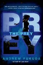 The Prey (The Hunt Trilogy) by Andrew Fukuda (2013-09-03) Cover des Buches The Prey (The Hunt Trilogy) by Andrew Fukuda (2013-09-03) (ISBN: B01K3R8ZZ6)