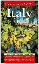 Complete: Italy '99 (Frommer's Complete Guides) by Frommer (1998-11-03) Cover des Buches Complete: Italy '99 (Frommer's Complete Guides) by Frommer (1998-11-03) (ISBN: B01K95LTE6)