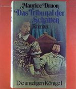 Das Tribunal der Schatten. Die unseligen Könige I Cover des Buches Das Tribunal der Schatten. Die unseligen Könige I (ISBN: B01K9PK9WE)