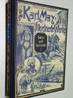 Karl May's Illustrierte Werke Satan und Ischariot Band 1, Mit den zeitgenössischen Illustrationen von Mit den zeitgenössischen Illustrationen von Venceslav Cenry Cover des Buches Karl May's Illustrierte Werke Satan und Ischariot Band 1, Mit den zeitgenössischen Illustrationen von Mit den zeitgenössischen Illustrationen von Venceslav Cenry (ISBN: B01KS7IFK6)