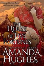 The House of Five Fortunes (Bold Women of the 19th Century Series Book 3) Cover des Buches The House of Five Fortunes (Bold Women of the 19th Century Series Book 3) (ISBN: B01L7BW79M)