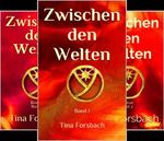 Zwischen den Welten (Reihe in 3 Bänden) Cover des Buches Zwischen den Welten (Reihe in 3 Bänden) (ISBN: B01LB64XD6)