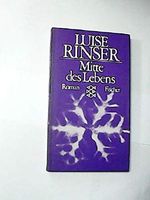 Mitte des Lebens : Roman. Fischer-Taschenbücher 256 , 3596202566 Cover des Buches Mitte des Lebens : Roman. Fischer-Taschenbücher 256 , 3596202566 (ISBN: B01LBK4RVA)