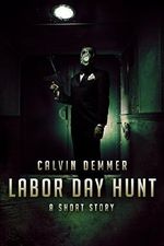 Labor Day Hunt Cover des Buches Labor Day Hunt (ISBN: B01LBKRW4E)