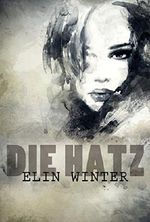 Die Hatz Cover des Buches Die Hatz (ISBN: B01LOD0AXS)