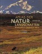 Atlas der Naturlandschaften. Die letzten Paradiese unserer Erde by Roger Few (2000-05-05) Cover des Buches Atlas der Naturlandschaften. Die letzten Paradiese unserer Erde by Roger Few (2000-05-05) (ISBN: B01LP02SF8)