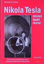 Nikola Tesla. Eine Biographie by Margaret Cheney (2001-05-01) Cover des Buches Nikola Tesla. Eine Biographie by Margaret Cheney (2001-05-01) (ISBN: B01LP0U2XI)