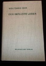Der implizite Leser: Kommunikationsformen des englischen Romans von Bunyan bis Beckett (Theorie und Geschichte der Literatur und der Schönen Künste) by Wolfgang Iser (1972-01-01) Cover des Buches Der implizite Leser: Kommunikationsformen des englischen Romans von Bunyan bis Beckett (Theorie und Geschichte der Literatur und der Schönen Künste) by Wolfgang Iser (1972-01-01) (ISBN: B01LP1K9I0)