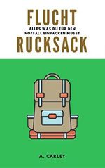 Fluchtrucksack Cover des Buches Fluchtrucksack (ISBN: B01LQKGI6C)