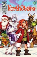 Northstars Vol. 1: Welcome to Snowville Cover des Buches Northstars Vol. 1: Welcome to Snowville (ISBN: B01LWONO5Y)