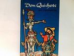 Don Quichote : Leben u. Taten d. scharfsinnigen Ritters Miguel de Cervantes. Cover des Buches Don Quichote : Leben u. Taten d. scharfsinnigen Ritters Miguel de Cervantes. (ISBN: B01LY34WPB)
