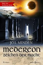 Medereon: Zeichen der Macht Cover des Buches Medereon: Zeichen der Macht (ISBN: B01LZ4EBWZ)