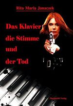 Das Klavier, die Stimme und der Tod (Sergeant Beverly Evans) Cover des Buches Das Klavier, die Stimme und der Tod (Sergeant Beverly Evans) (ISBN: B01M0MNXVH)