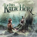 Das kalte Herz: Holy Klassiker 7 Cover des Buches Das kalte Herz: Holy Klassiker 7 (ISBN: B01M0PZIRP)