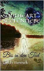 SOULHEART SEELENLIEBE: Bis in den Tod Cover des Buches SOULHEART SEELENLIEBE: Bis in den Tod (ISBN: B01M0R6E1D)