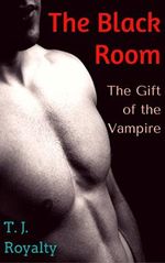 The Black Room: The Gift of the Vampire (Gay Horror Tales Book 2) (English Edition) Cover des Buches The Black Room: The Gift of the Vampire (Gay Horror Tales Book 2) (English Edition) (ISBN: B01M3O9CSK)