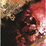 Bedlam: Dr. Morbius 5 Cover des Buches Bedlam: Dr. Morbius 5 (ISBN: B01M6WECVI)
