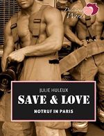 Save & Love: Notruf in Paris ("Save & Love"-Serie Episode 1) Cover des Buches Save & Love: Notruf in Paris ("Save & Love"-Serie Episode 1) (ISBN: B01MECGK9K)