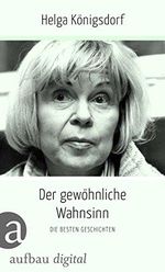 Der gewöhnliche Wahnsinn: Die besten Geschichten Cover des Buches Der gewöhnliche Wahnsinn: Die besten Geschichten (ISBN: B01MQ45UL9)