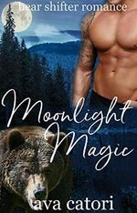 Moonlight Magic (Bear Shifters of Louisiana Book 1) (English Edition) Cover des Buches Moonlight Magic (Bear Shifters of Louisiana Book 1) (English Edition) (ISBN: B01MRIWNZS)