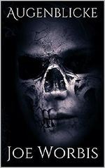 Augenblicke Cover des Buches Augenblicke (ISBN: B01MS1YMW9)