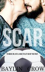 Scar (English Edition) Cover des Buches Scar (English Edition) (ISBN: B01MT12U6F)