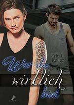 Wer du wirklich bist Cover des Buches Wer du wirklich bist (ISBN: B01MU5HIA4)