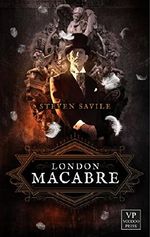 London Macabre: Fantasy, Horror, Steampunk Cover des Buches London Macabre: Fantasy, Horror, Steampunk (ISBN: B01MYU5CKN)