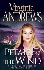 Petals on the Wind (Dollanganger Family 2) by Virginia Andrews (2005-12-05) Cover des Buches Petals on the Wind (Dollanganger Family 2) by Virginia Andrews (2005-12-05) (ISBN: B01N2GDW7V)