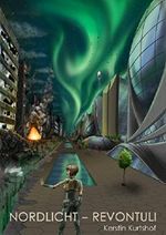 NORDLICHT-REVONTULI Cover des Buches NORDLICHT-REVONTULI (ISBN: B01N31J47Y)