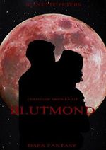 Blutmond Cover des Buches Blutmond (ISBN: B01N3L5MLQ)