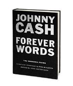 Forever Words: The Unknown Poems by Johnny Cash (2016-11-17) Cover des Buches Forever Words: The Unknown Poems by Johnny Cash (2016-11-17) (ISBN: B01N40FUQB)