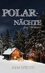 Polarnächte: Gay Romance Cover des Buches Polarnächte: Gay Romance (ISBN: B01N56R41W)