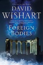 Foreign Bodies: A mystery set in Ancient Rome (A Marcus Corvinus mystery Book 18) (English Edition) Cover des Buches Foreign Bodies: A mystery set in Ancient Rome (A Marcus Corvinus mystery Book 18) (English Edition) (ISBN: B01N5CV26P)