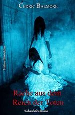 Rache aus dem Reich der Toten Cover des Buches Rache aus dem Reich der Toten (ISBN: B01N5I3SCF)