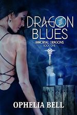 Dragon Blues (Immortal Dragons Book 1) Cover des Buches Dragon Blues (Immortal Dragons Book 1) (ISBN: B01N6CF31W)