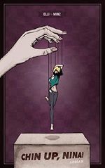 Chin up, Nina! Cover des Buches Chin up, Nina! (ISBN: B01N7S0B7L)