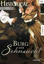 Historical Exklusiv Band 62 Cover des Buches Historical Exklusiv Band 62 (ISBN: B01NA6RK9Y)