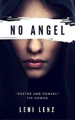 No Angel Cover des Buches No Angel (ISBN: B01NBTRXDH)
